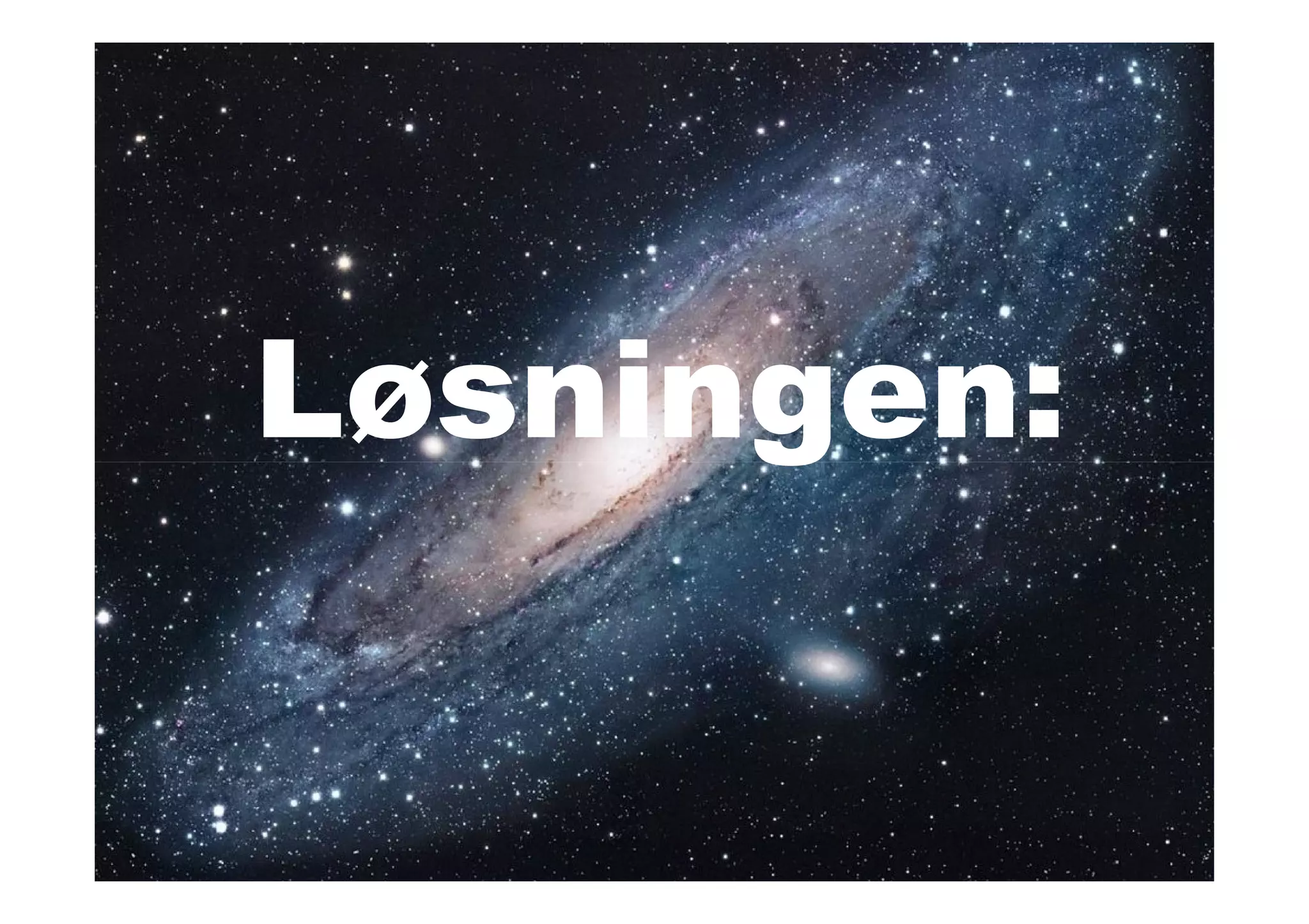 Løsningen:
 