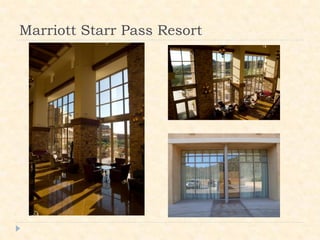 Marriott Starr Pass Resort
 