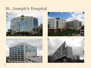 St. Joseph’s Hospital
 