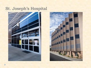St. Joseph’s Hospital
 