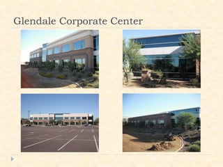 Glendale Corporate Center
 