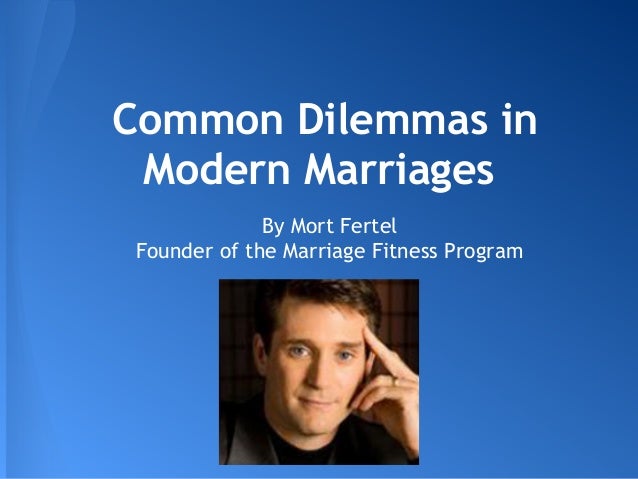 Mort Fertel Marriage Fitness