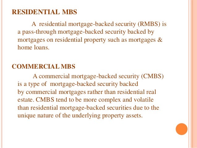 mortgage backed security