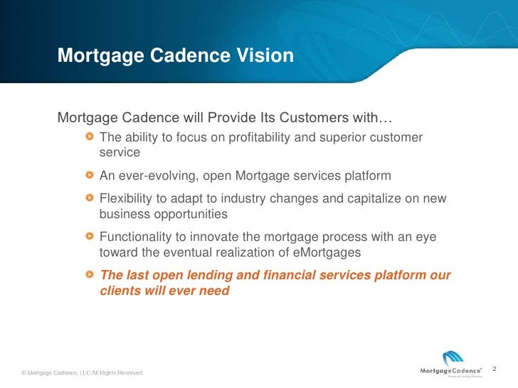 Mortgage Cadence Orchestrator Presentation