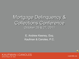 MDDCCUA - Mortgage Delinquency & Collections Conference