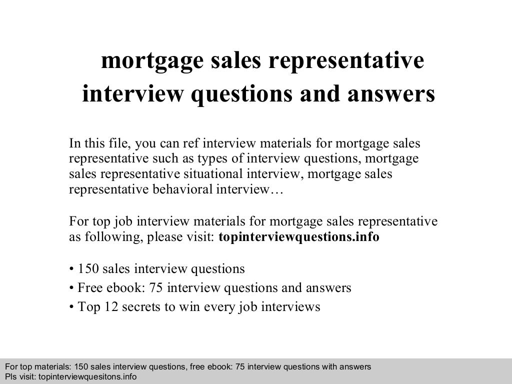 Mortgage sales representative interview questions and answers