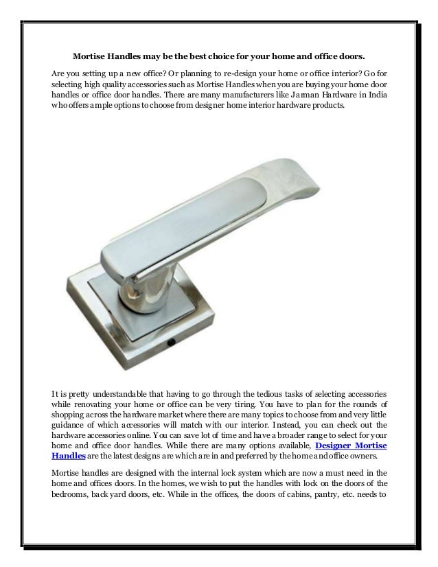 Mortise Handles May Be The Best Choice For Your Home And