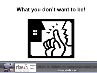 What you don’t want to be! 