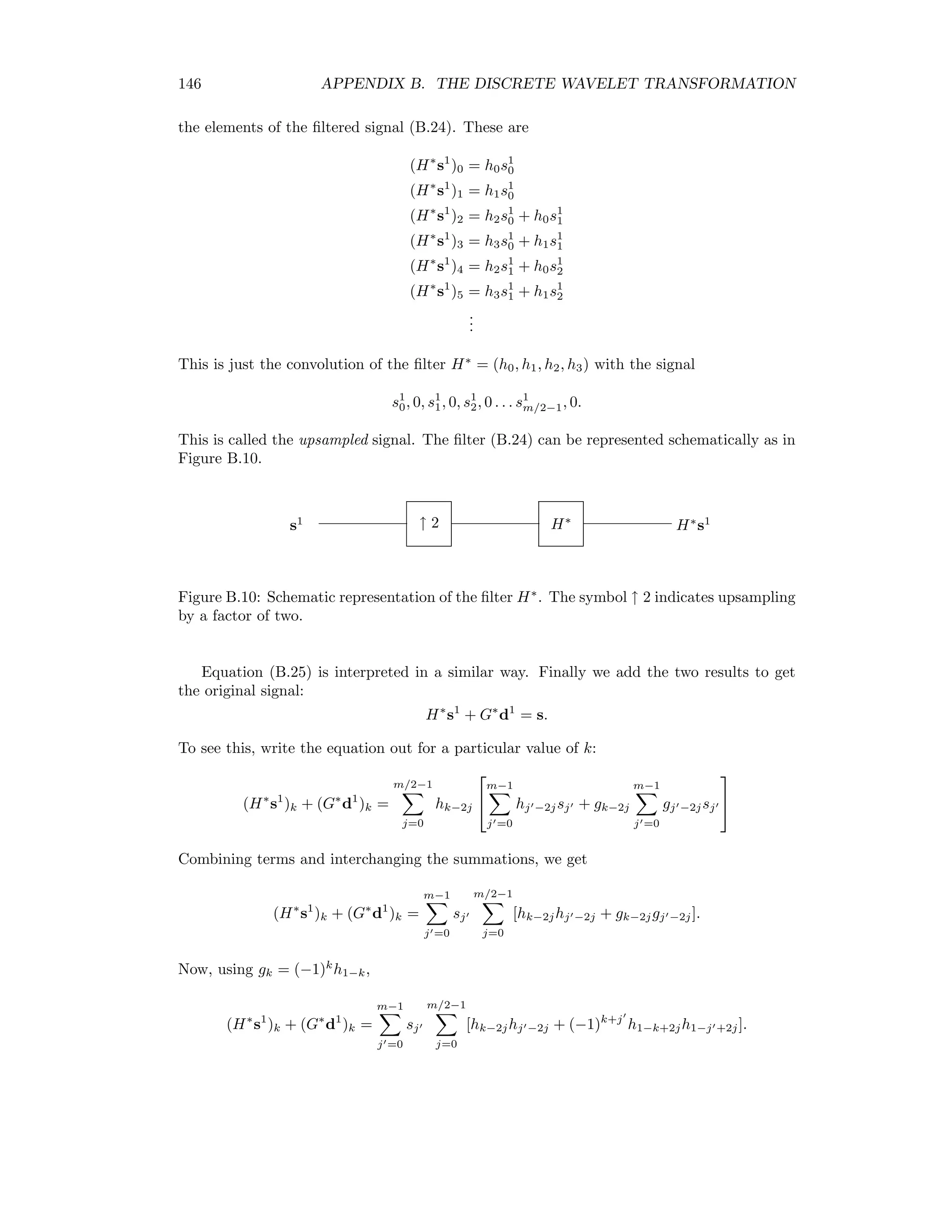B.4. FIXPOINT WAVELET APPROXIMATION 139 as a pointwise approximation of φ. Here is a recursive IDL program to approximate any scaling function with 4 reﬁnement coeﬃcients: ffunction f, t, i common refinement, c0,c1,c2,c3 if (i eq 0) then if (t eq 0) then return, 1.0 else return, 0.0 $ else return, c0*f(2*t,i-1)+c1*f(2*t-1,i-1)+c2*f(2*t-2,i-1)+c3*f(2*t-3,i-1) end common refinement, c0,c1,c2,c3 ; refinement coefficients for Haar scaling function ; c0=1 c1=1 c2=0 c3=0 ; refinement coefficients for Daubechies scaling function c0=(1+sqrt(3))/4 c1=(3+sqrt(3))/4 c2=(3-sqrt(3))/4 c3=(1-sqrt(3))/4 ; fourth order approximation n=4 t = findgen(3*2^n) ff=fltarr(3*2^n) for i=0,3*2^n-1 do ff[i]=f(t[i]/2^n,n) ; output as EPS file thisDevice =!D.Name set_plot, ’PS’ Device, Filename=’c:tempdaubechies_approx.eps’,xsize=15,ysize=10,/Encapsulated plot,t/2^n,ff,yrange=[-1,2],color=1,background=’FFFFFF’XL device,/close_file set_plot,thisDevice end Figure B.6: The ﬁxpoint approximation of the Haar scaling function to order n = 4. Figure B.6 shows the result of n=4 iterations using the reﬁnement coeﬃcients c0 = c1 = 1, c2 = c3 = 0 for the Haar scaling function. 