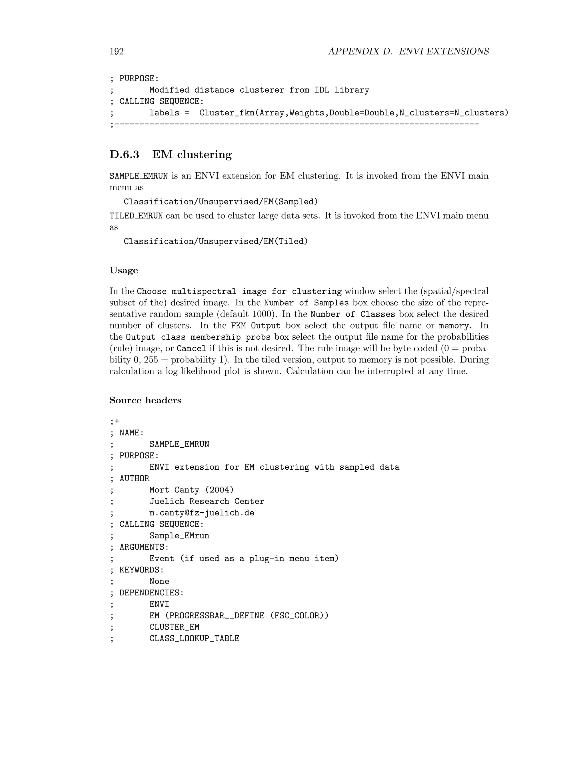 D.5. CHANGE DETECTION 185 ; MAD_TILED ; PURPOSE: ; Function for Multivariate Alteration Detection. ; Ref: A. A. Nielsen et al. Remote Sensing of Environment 64 (1998), 1-19 ; Uses spectral tiling and therefore suitable for large datasets. ; Input files must be BIL or BIP format. ; On error or if interrupted during the first iteration, returns = -1 else 0 ; AUTHOR ; Mort Canty (2004) ; Juelich Research Center ; m.canty@fz-juelich.de ; CALLING SEQUENCE: ; result = Mad_Tiled(fid1,fid2,dims1,dims2,pos1,pos2) ; ARGUMENTS: ; fid1, fid2 input file specifications ; dims1, dims2 ; pos1, pos2 ; KEYWORDS: ; A, B output: transformation eigenvectors ; means1, means2 weighted mean values for transformation, row-replicated ; cp change probability image from chi-square distribution ; DEPENDENCIES: ; ENVI ; COVPM_DEFINE ; GEN_EIGENPROBLEM ; PROGRESSBAR_DEFINE (FSC_COLOR) ;--------------------------------------------------------------------- ;+ ; NAME: ; COVPM__DEFINE ; PURPOSE: ; Object class for iterative covariance matrix calculation ; using the method of provisional means. ; AUTHOR ; Mort Canty (2004) ; Juelich Research Center ; m.canty@fz-juelich.de ; CALLING SEQUENCE: ; covpm = Obj_New(COVPM) ; ARGUMENTS: ; None ; KEYWORDS ; None ; METHODS: ; UPDATE: update the covariance matrix with an observation ; covpm - Update, v, weight = w ; v is an obsevation vector (array) ; w is an optioanl weight for that observation ; COVARIANCE: read out the covariance matrix 