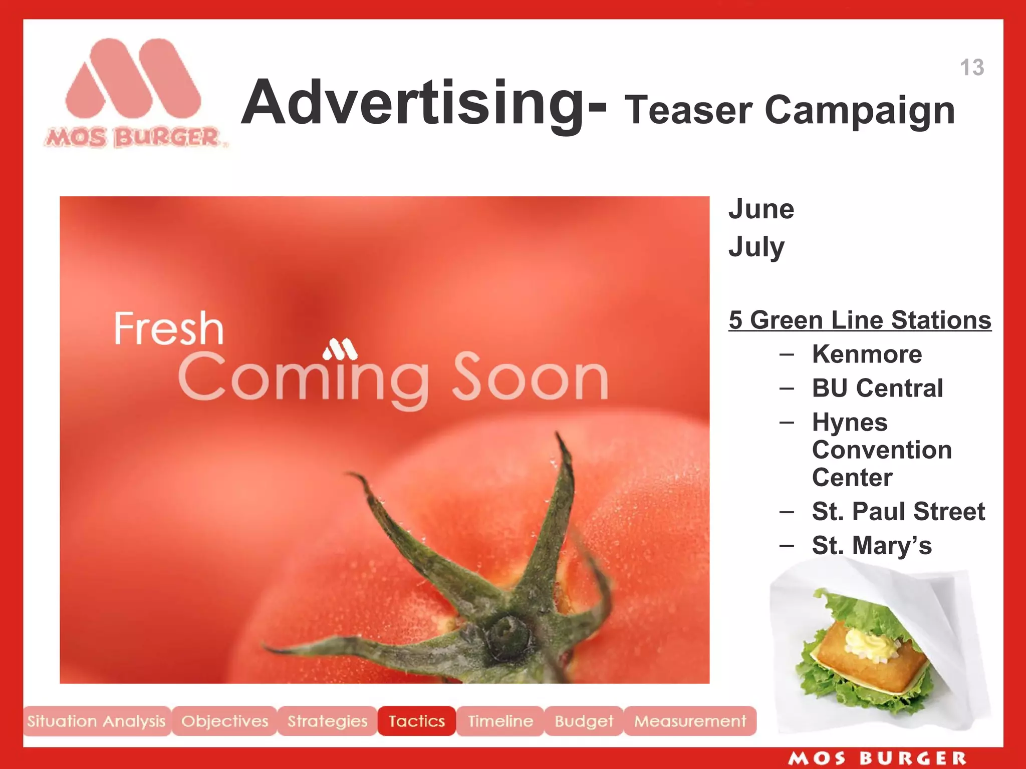 Advertising-  Teaser Campaign June July 5 Green Line Stations Kenmore BU Central Hynes Convention Center St. Paul Street St. Mary’s 13 