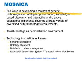 MOSAICA: Semantically Enhanced Multifaceted Collaborative Access to Cultural Heritage