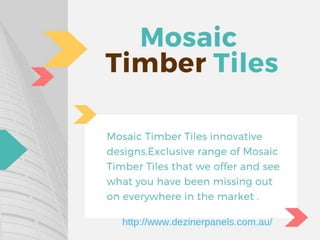 Mosaic timber tiles