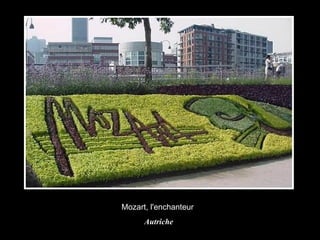Mozart, l'enchanteur  Autriche 