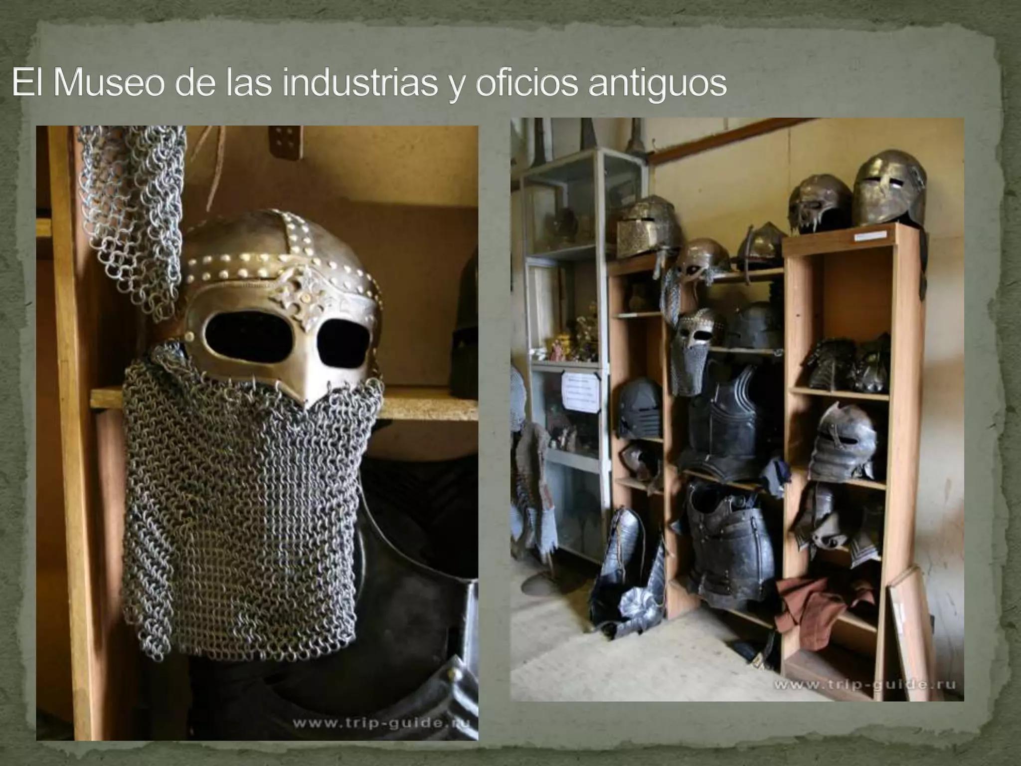 El Museo de las industrias y oficios antiguos