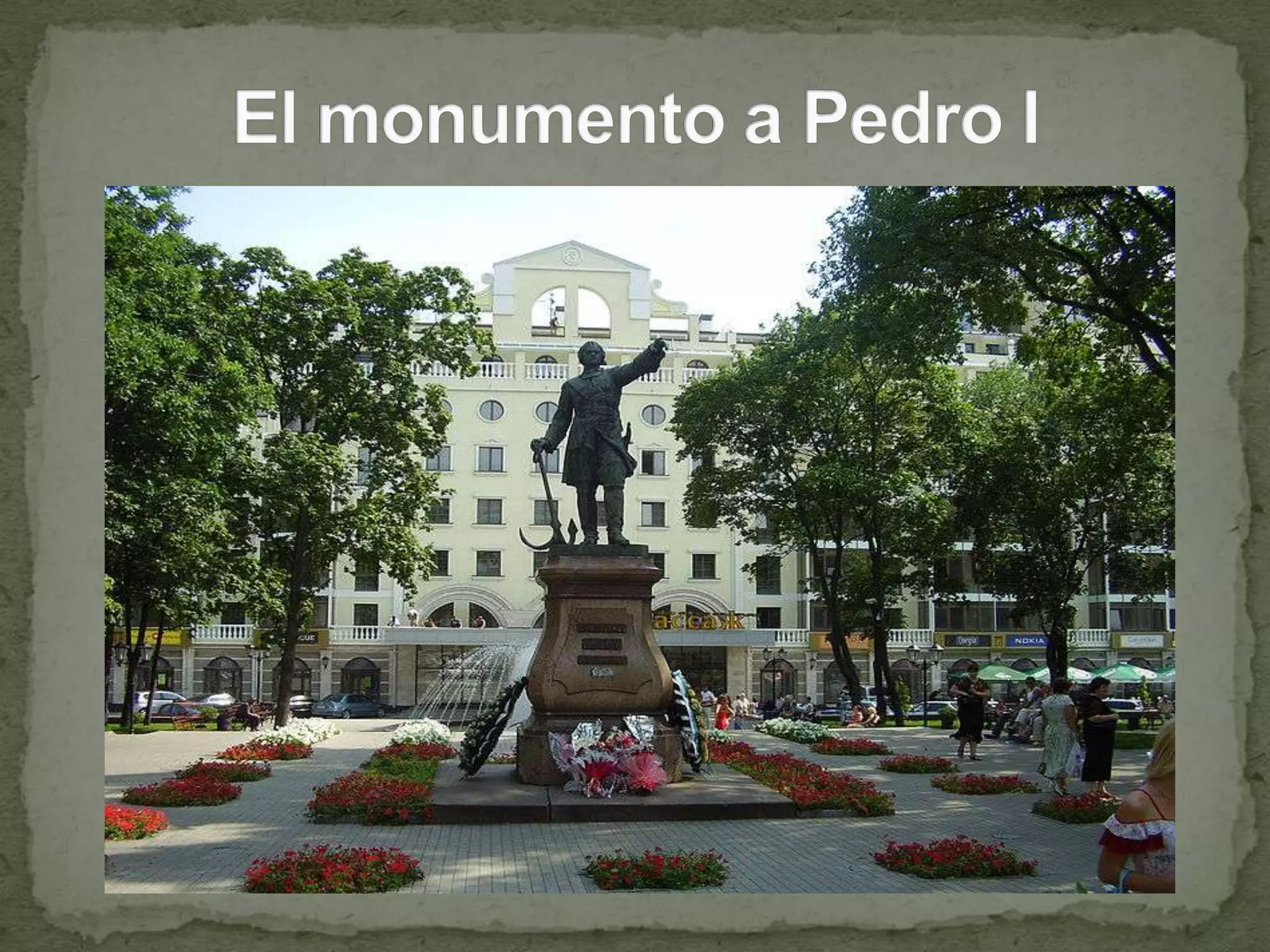 El monumento a Pedro I