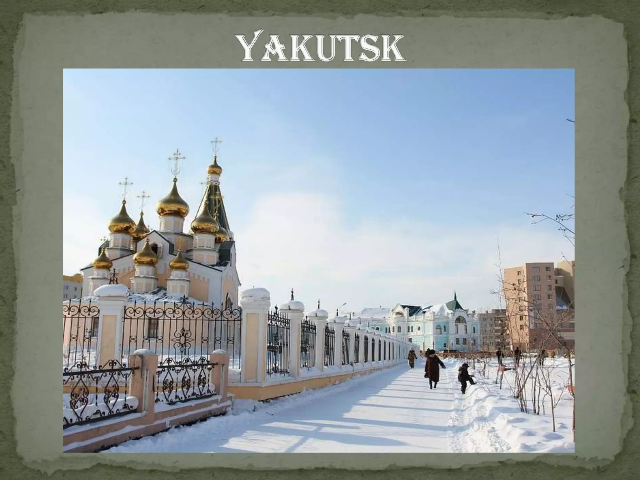 Yakutsk 