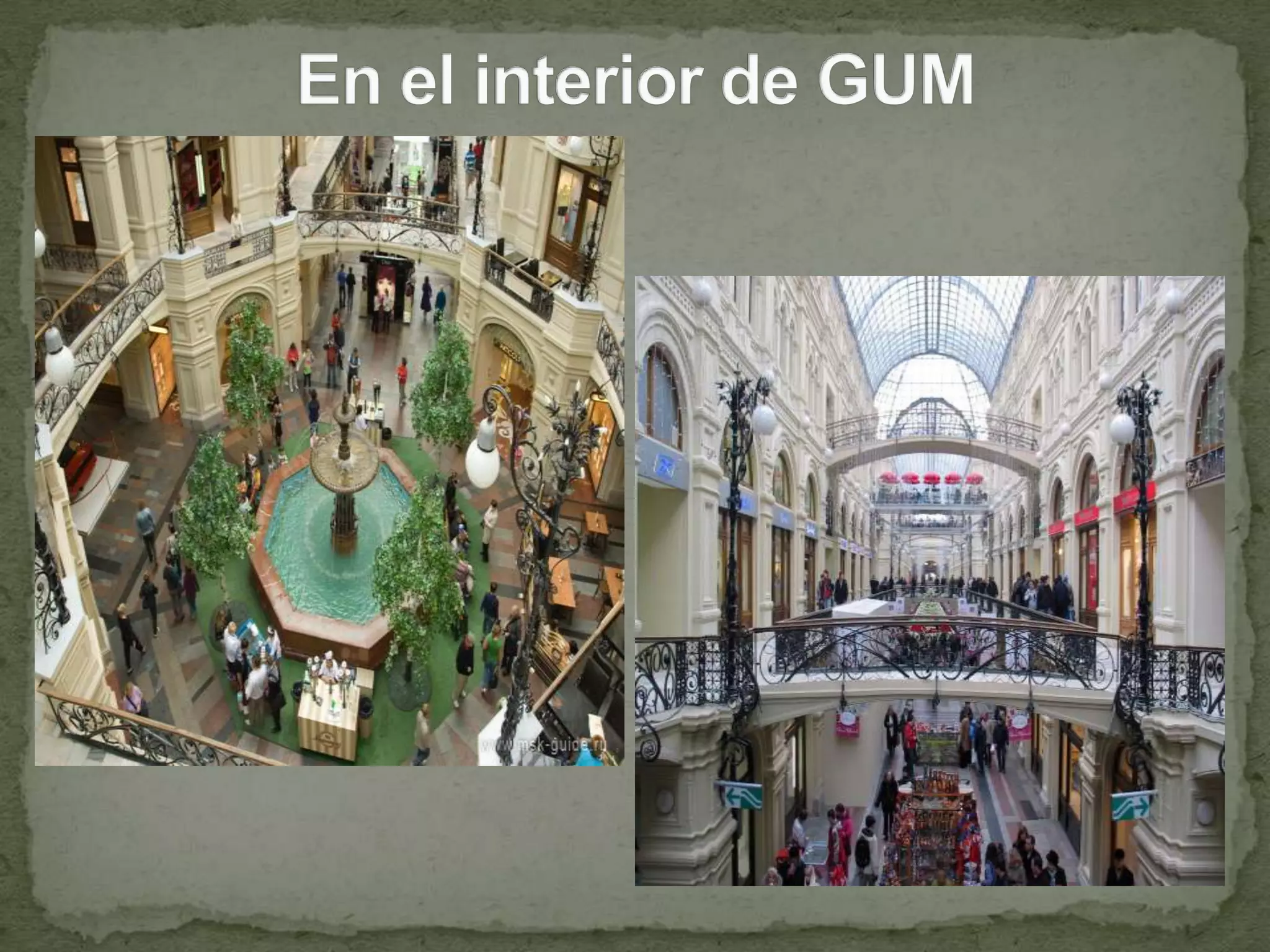 En el interior de GUM