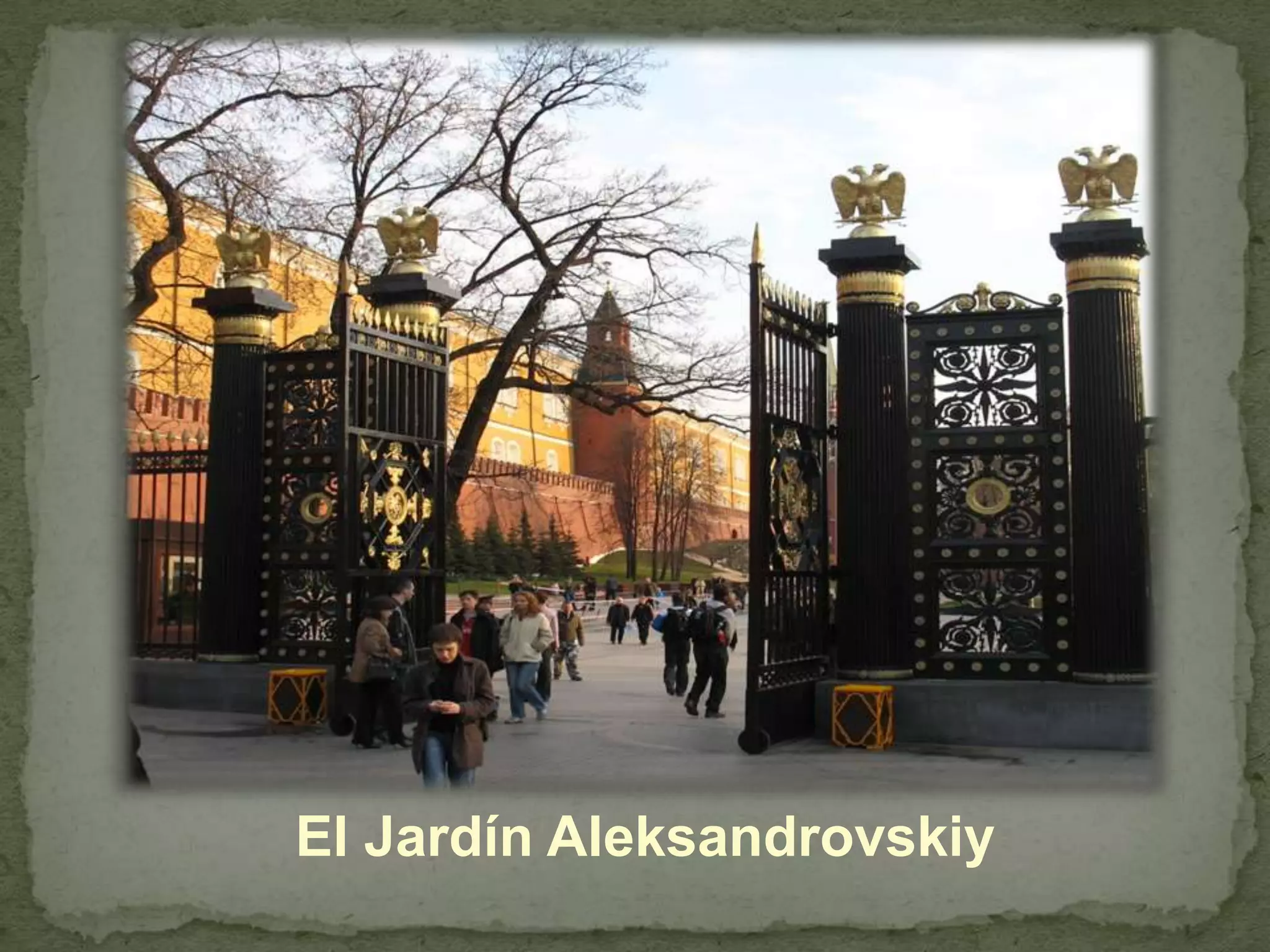 El Jardín Aleksandrovskiy