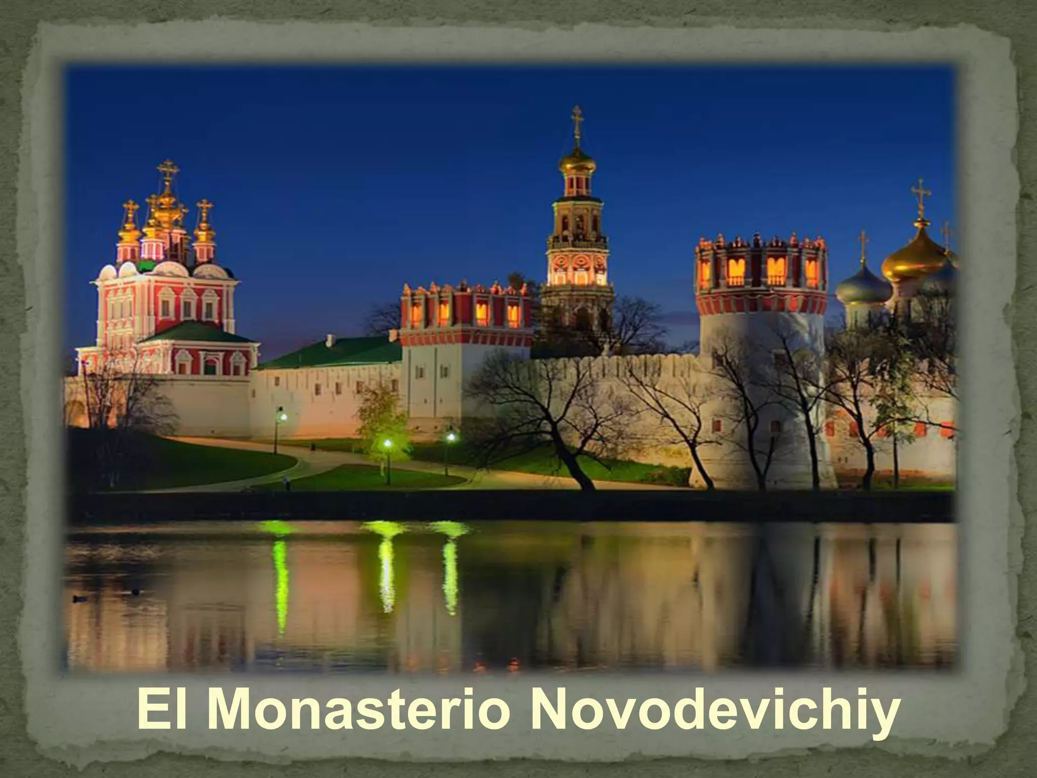 El Monasterio Novodevichiy