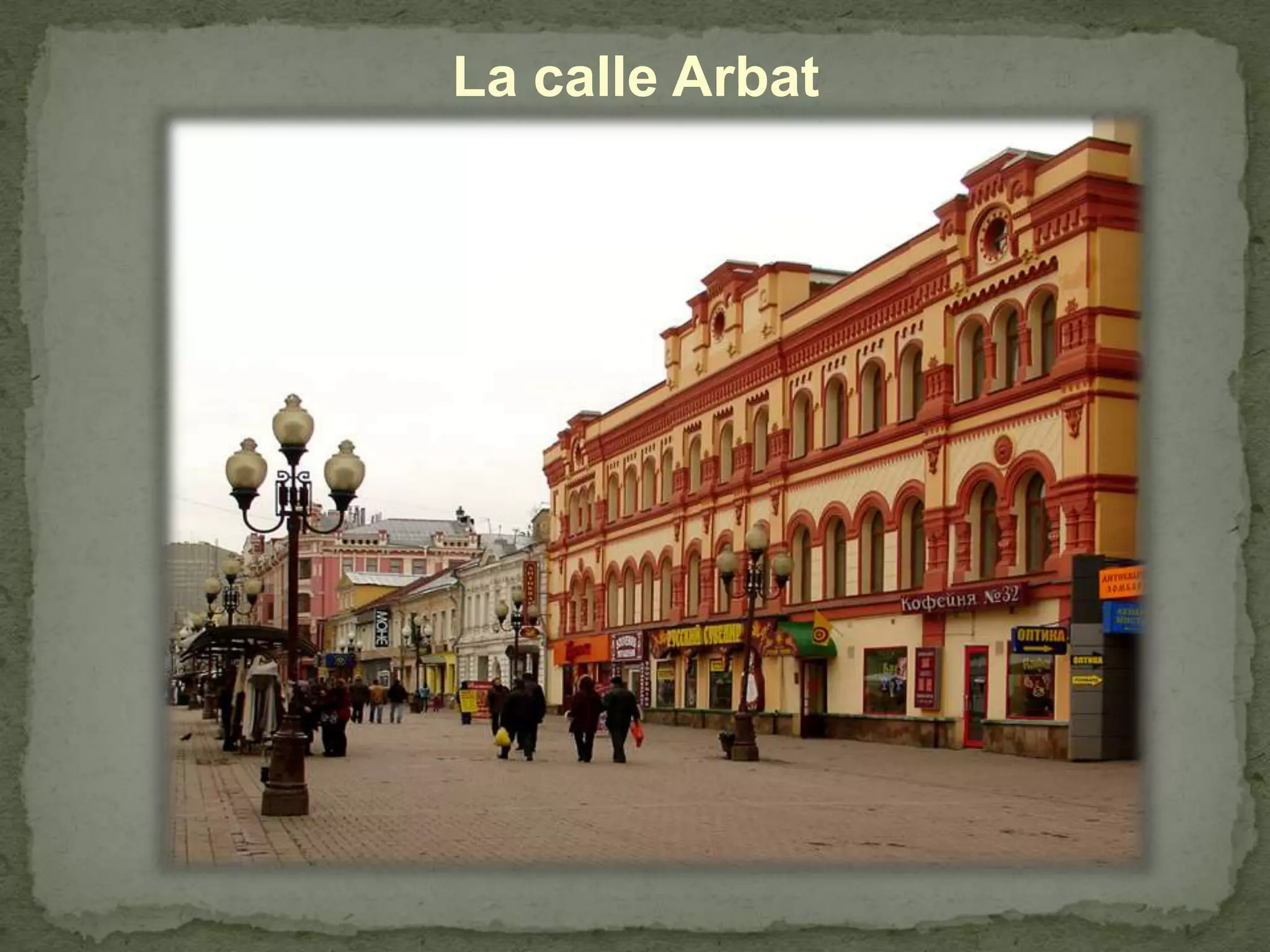 La calle Arbat