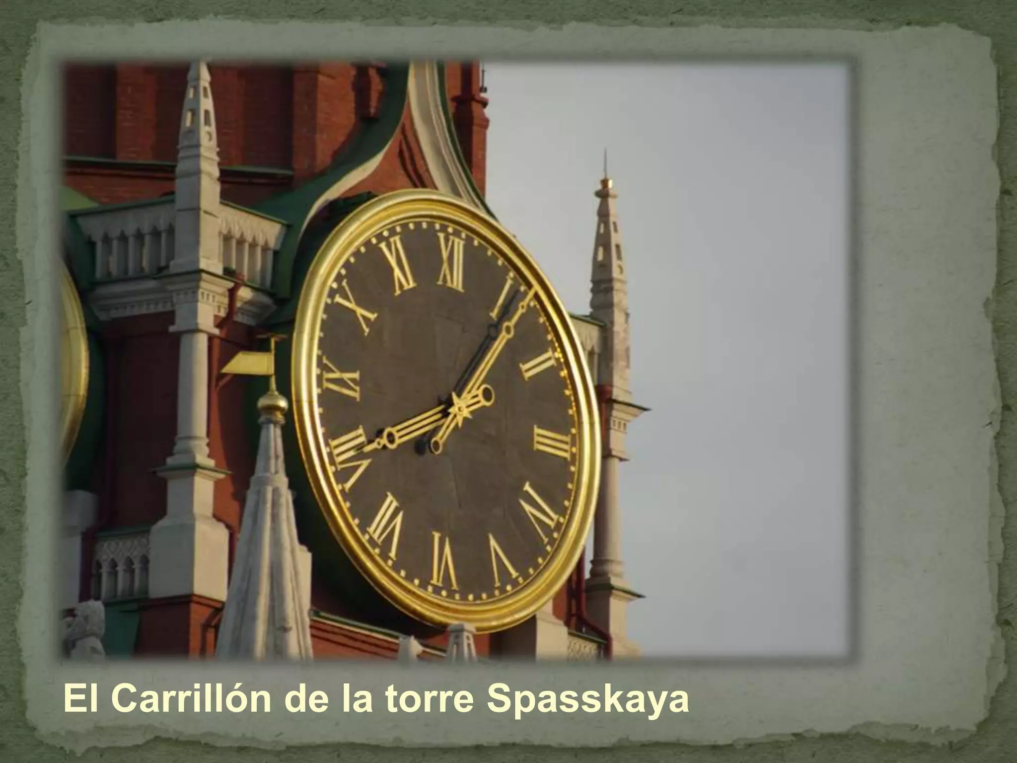 El Carrillón de la torre Spasskaya