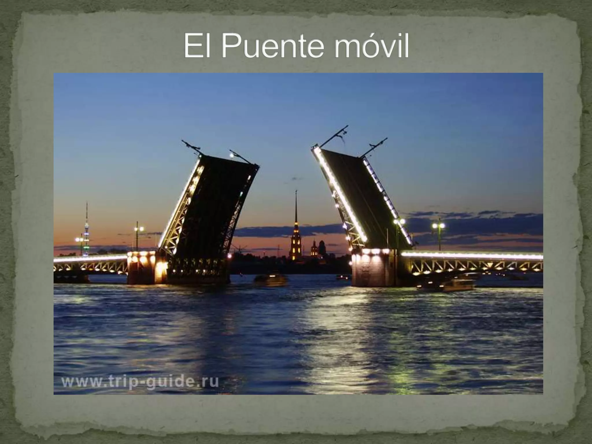 El Puente móvil
