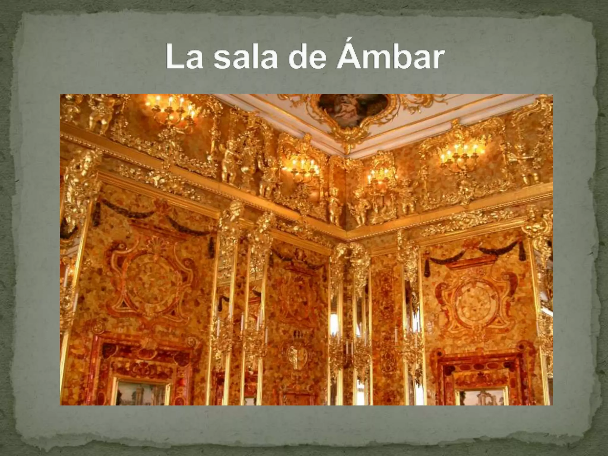 La sala de Ámbar