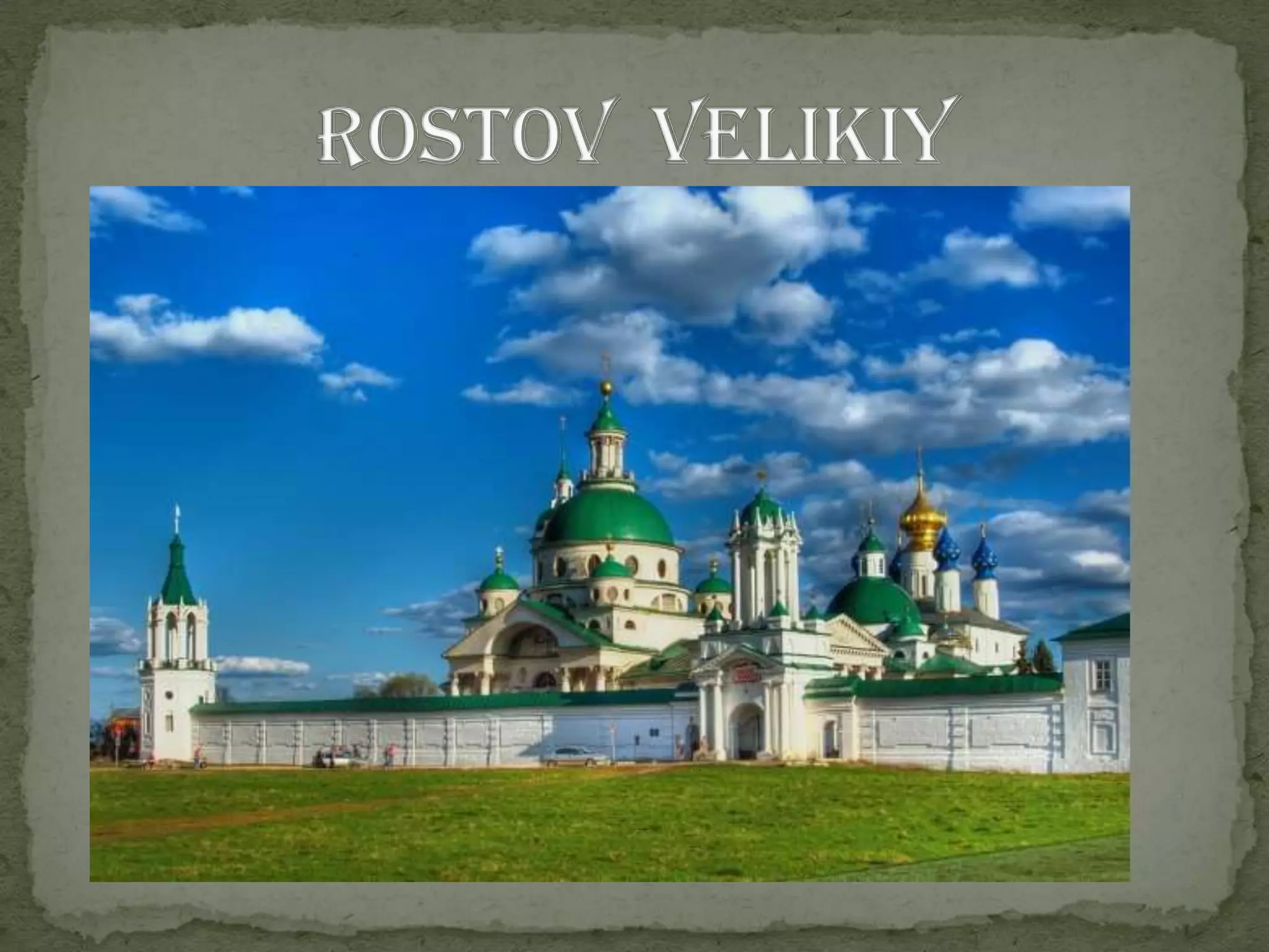 Rostov  Velikiy
