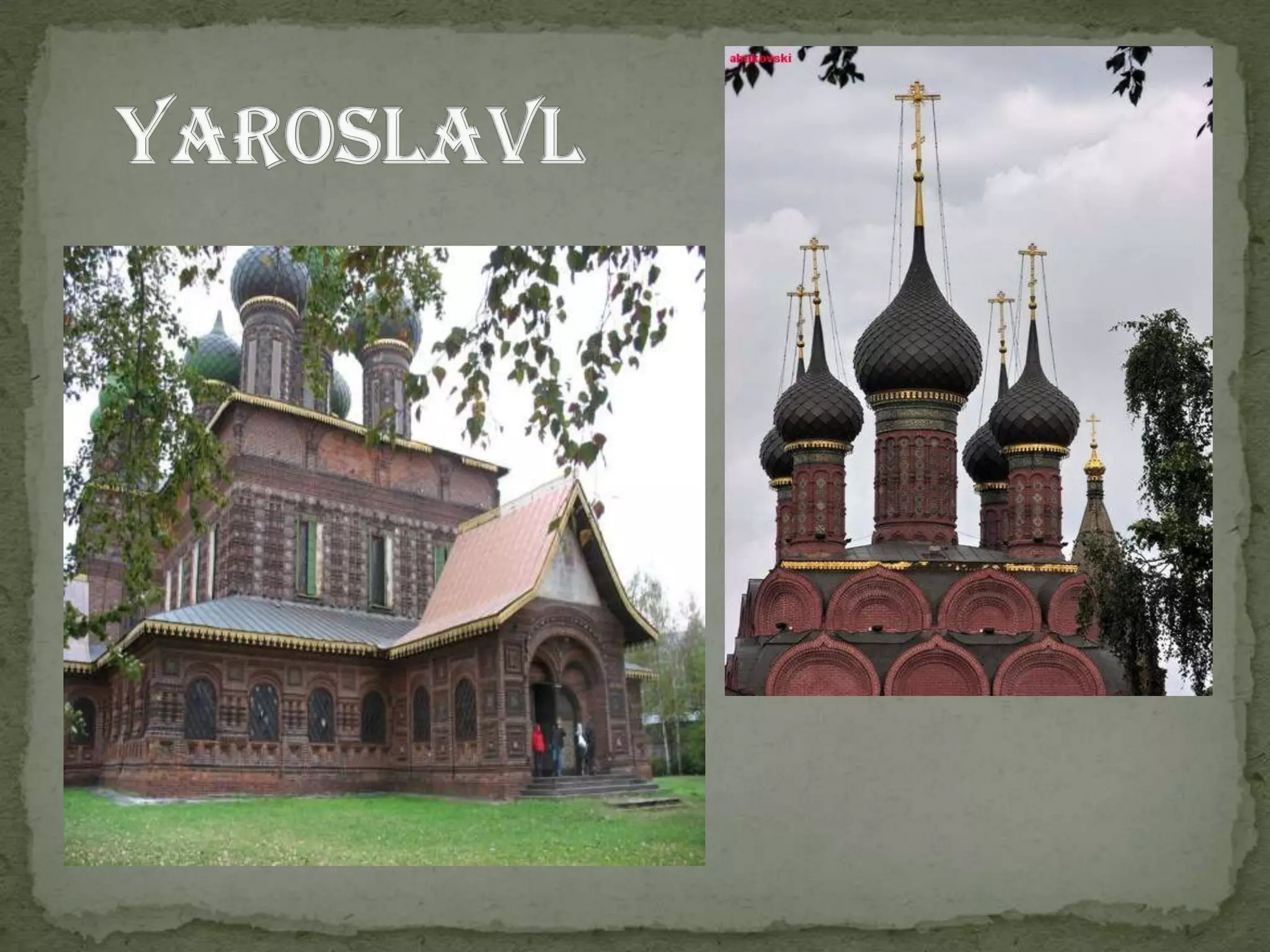   Yaroslavl