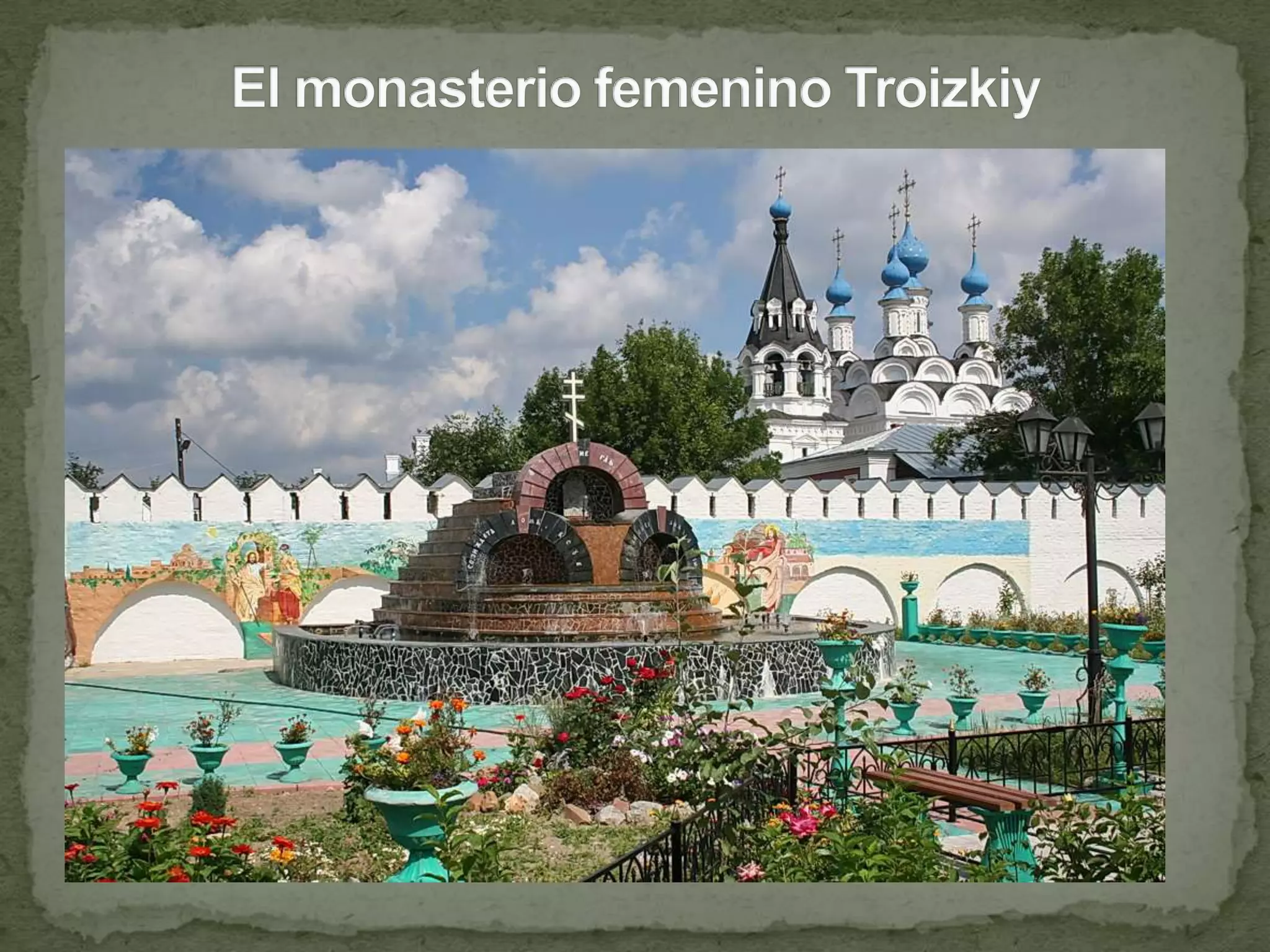 El monasterio femenino Troizkiy