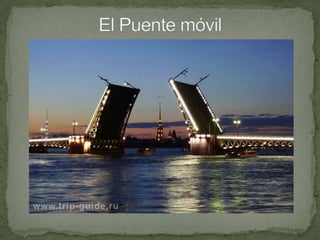 El Puente móvil<br />
