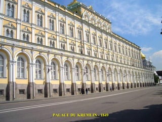 PALACE DU KREMLIN - 1849
 
