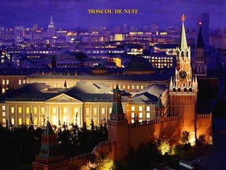 MOSCOU DE NUIT
 