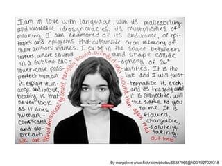 By margolove www.flickr.com/photos/56387066@N00/1927029318 