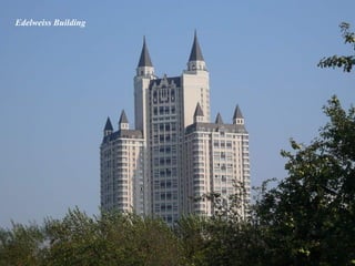 Edelweiss Building
 