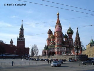 St Basil’s Cathedral
 