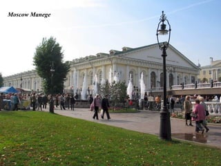 Moscow Manege
 