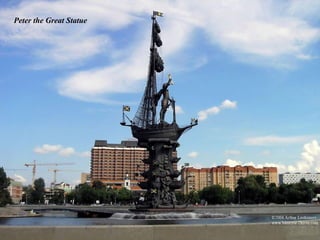 Peter the Great Statue
 