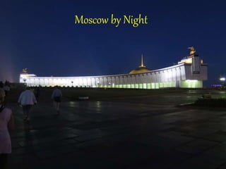 Moscow by Night
 