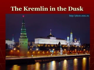 The Kremlin in the Dusk 