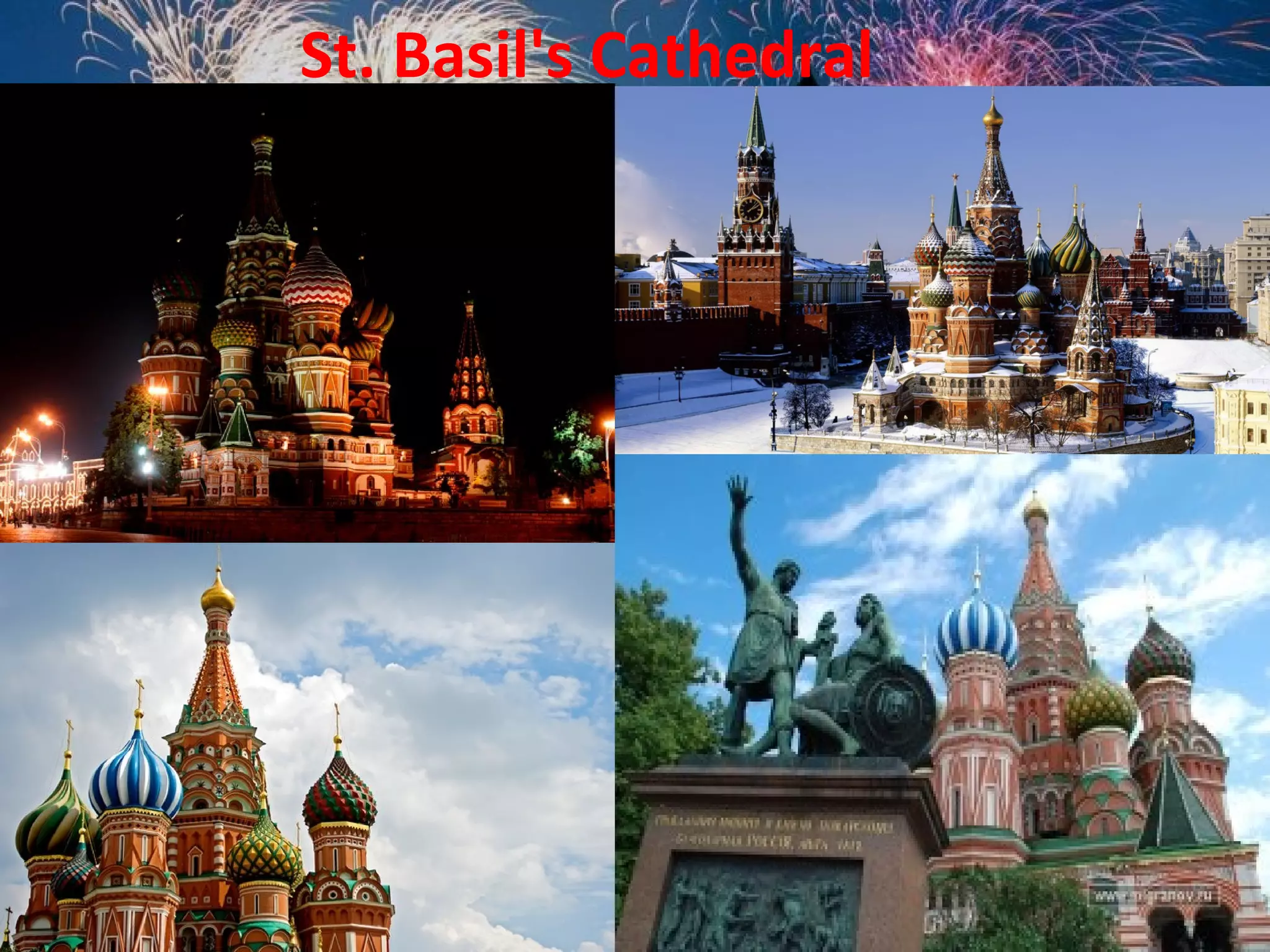 St. Basil's Cathedral