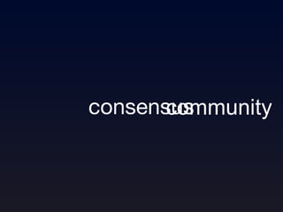 consensus community 