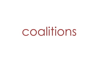 coalitions 