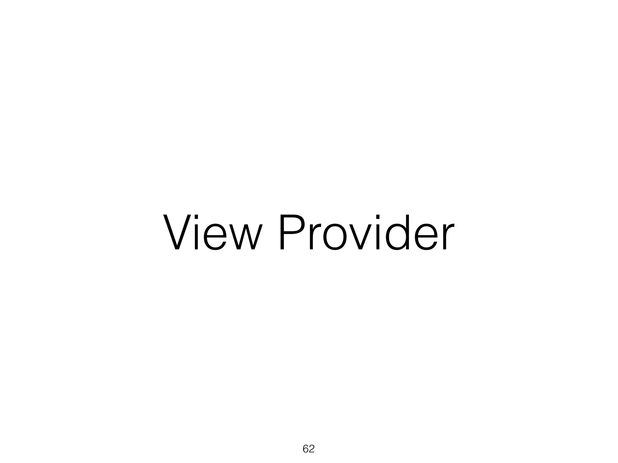 View Provider
62
 