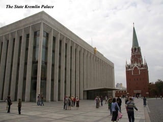 The State Kremlin Palace
 
