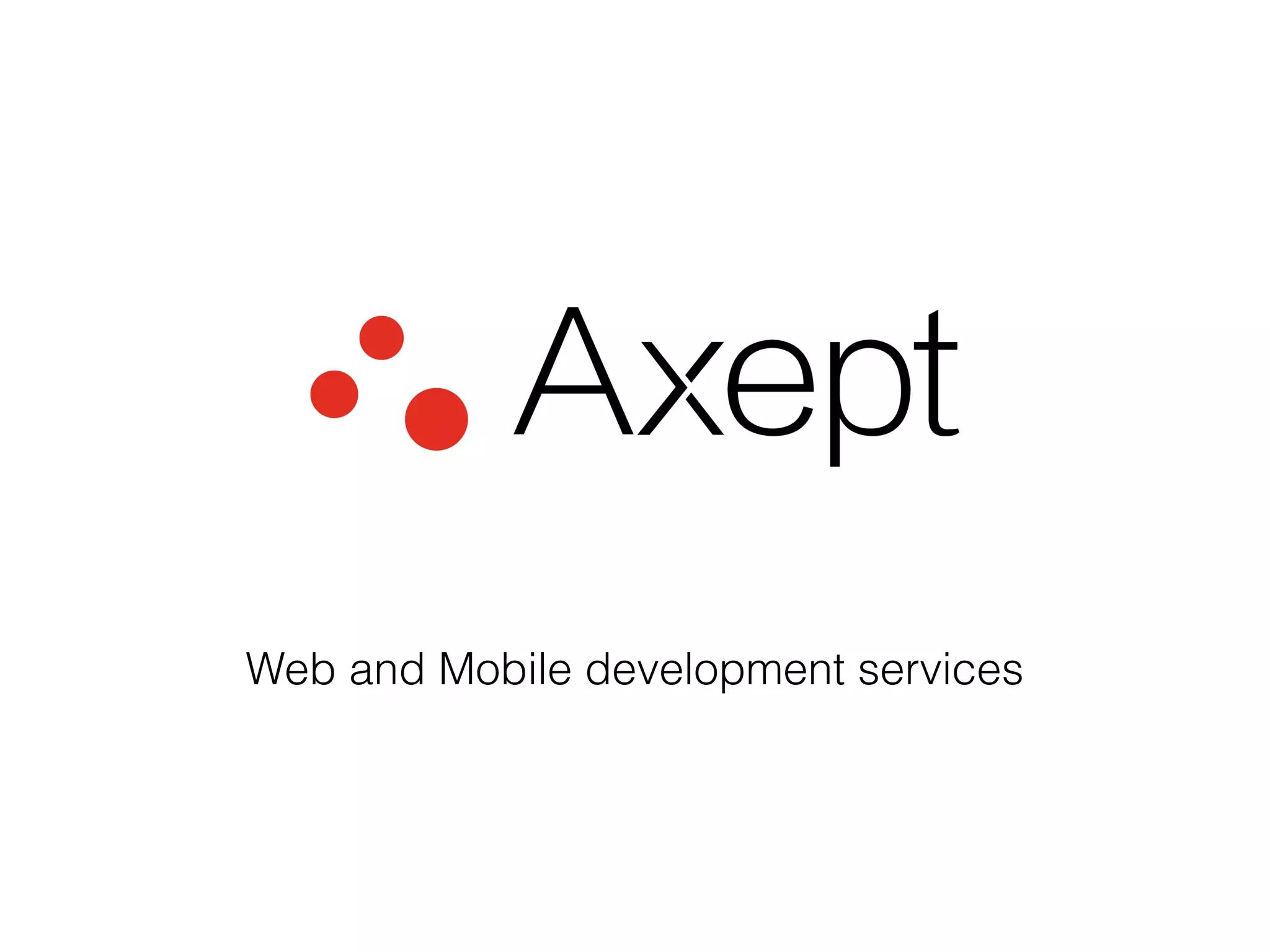 Web and Mobile development services
 