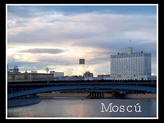 Moscú 