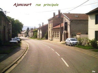 Ajoncourt  rue  principale 