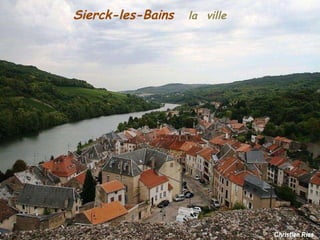 Sierck-les-Bains  la  ville   